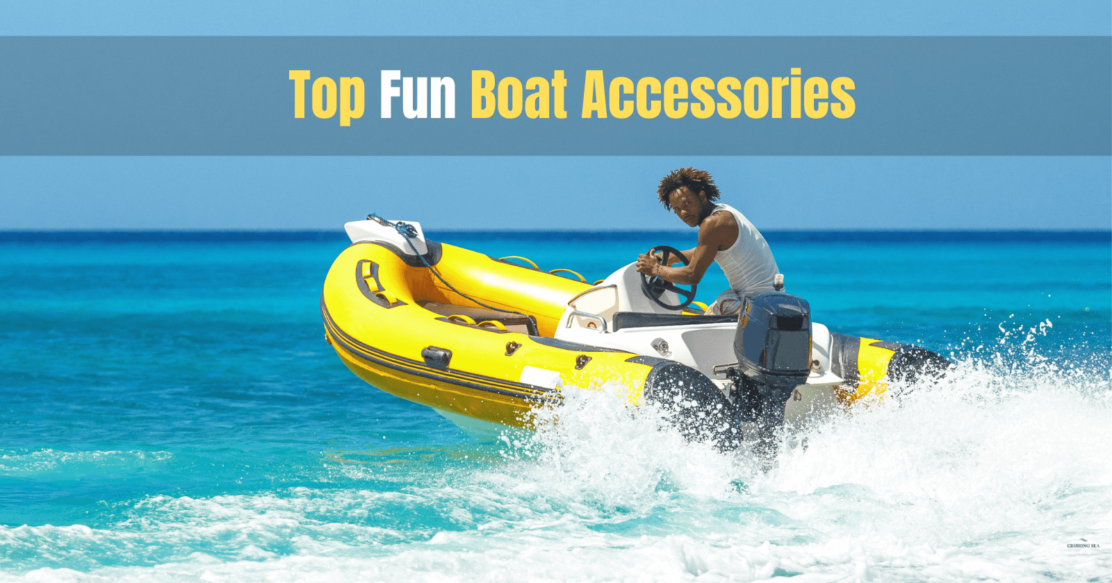 Fun Boat Accessories 2023